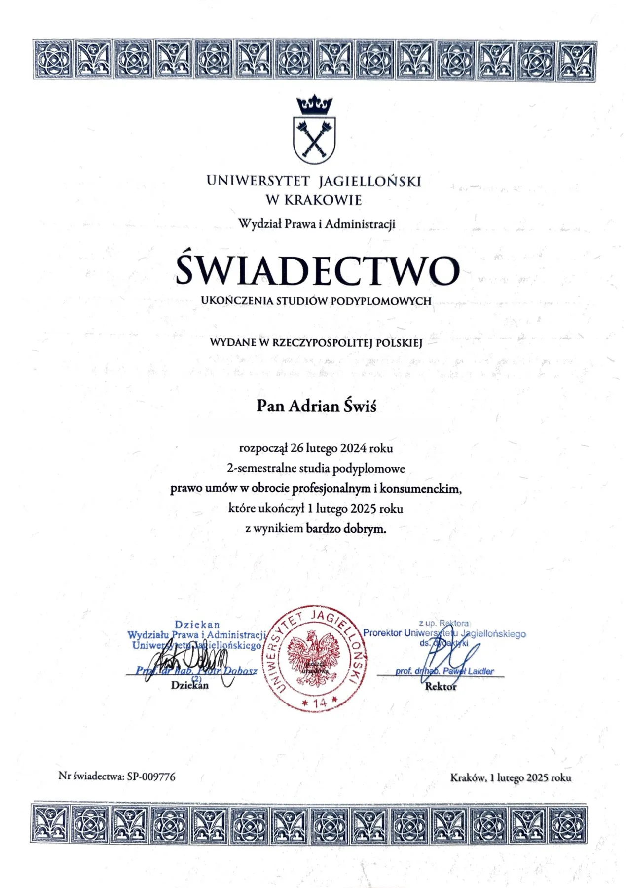 Świadectwo ukończenia studiów podyplomowych: Studia podyplomowe „Prawo umów w obrocie profesjonalnym i konsumenckim”