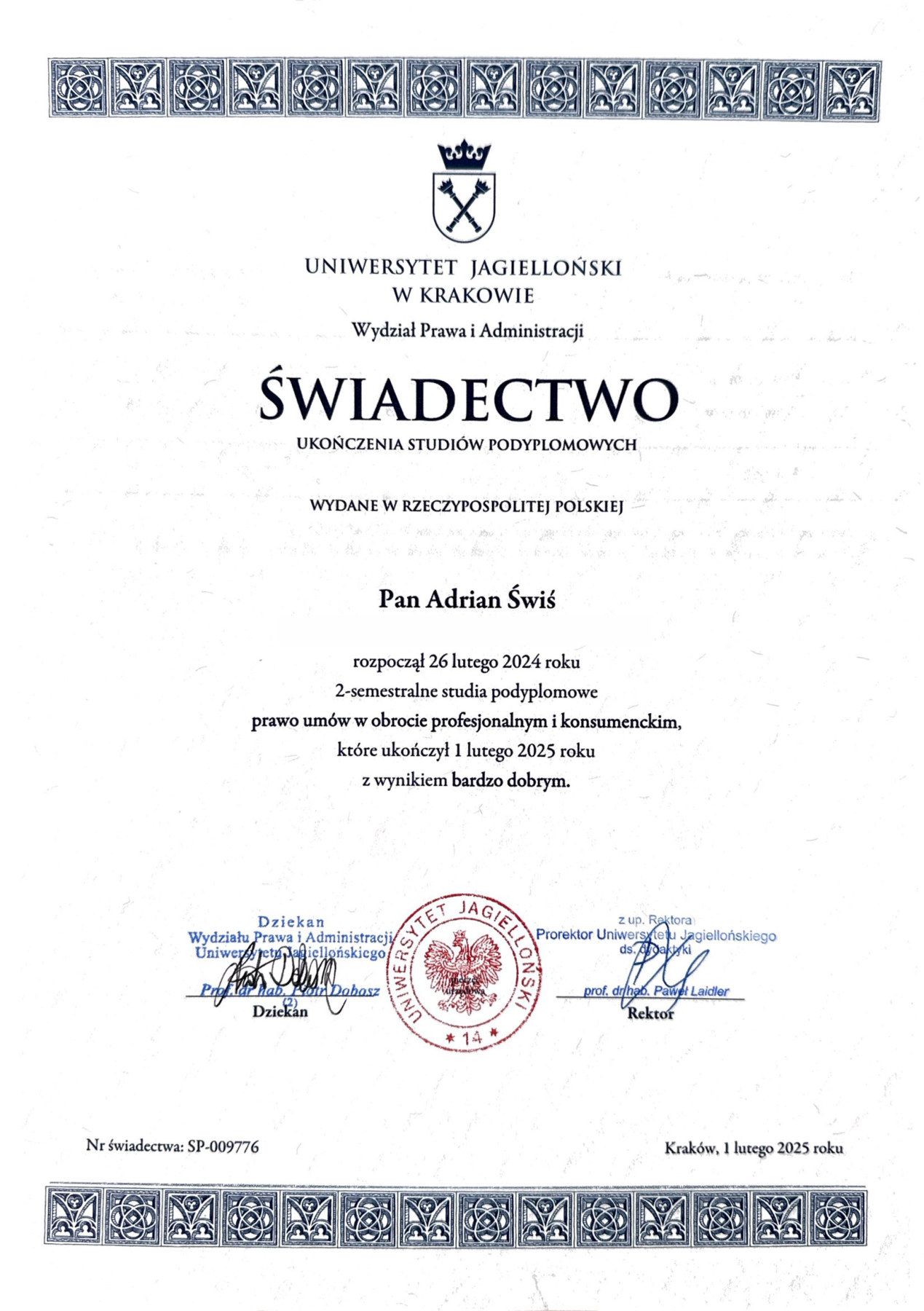 Świadectwo ukończenia studiów podyplomowych: Studia podyplomowe „Prawo umów w obrocie profesjonalnym i konsumenckim”